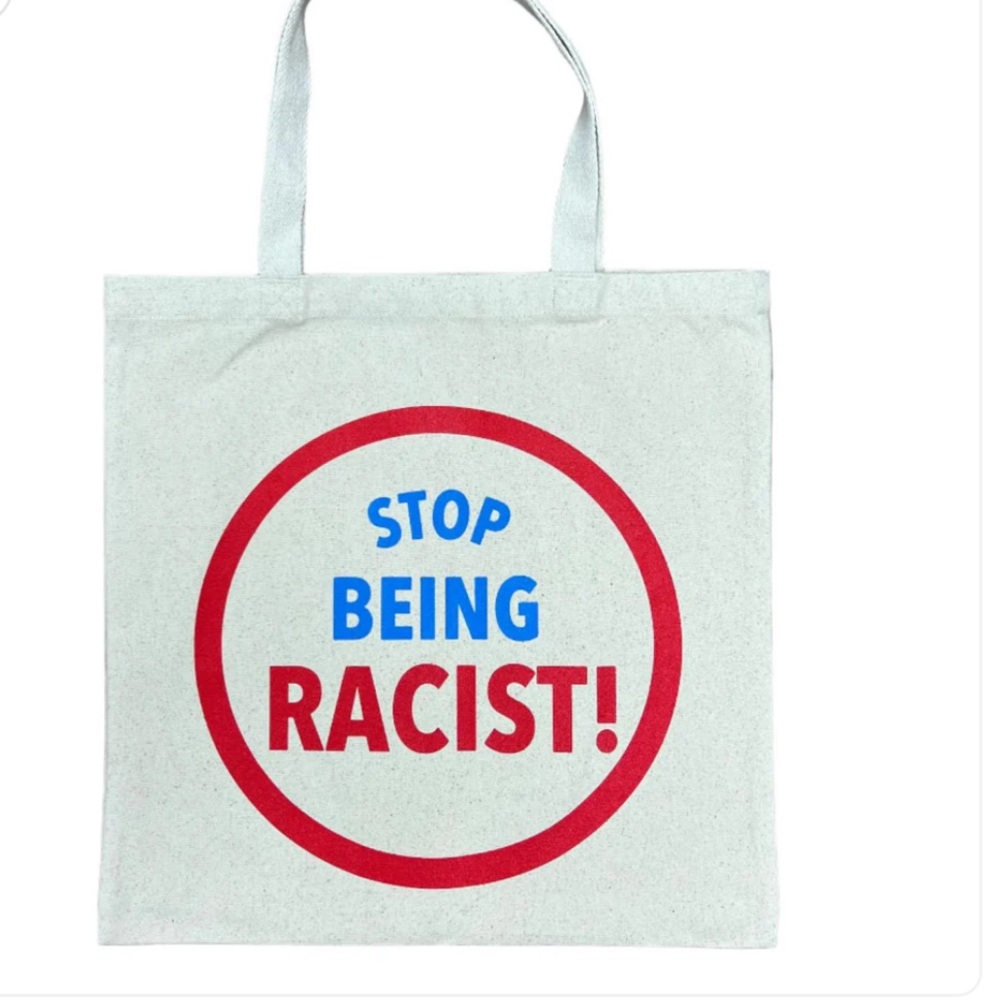 NWOT Gallery dept. stop being racist tote